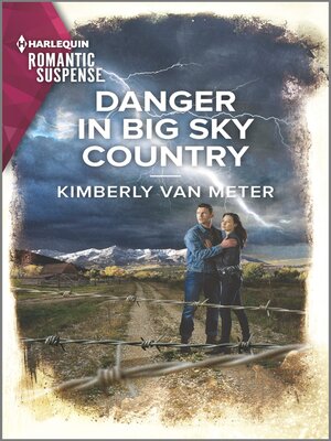 cover image of Danger in Big Sky Country